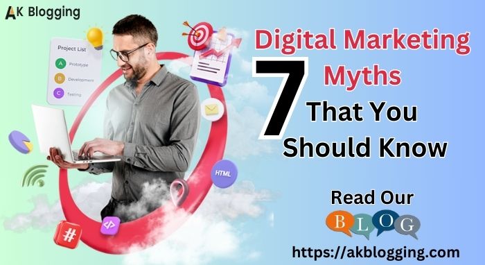 Know All About Digital Marketing Myths