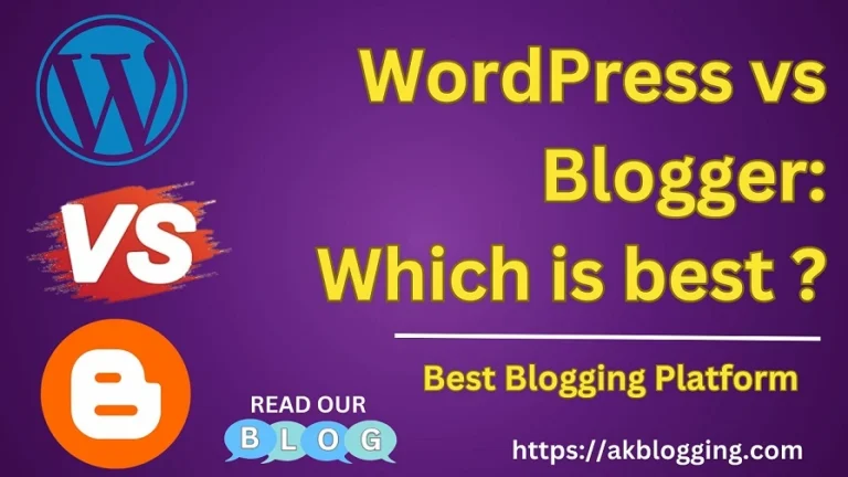 Difference Between WordPress And Blogger